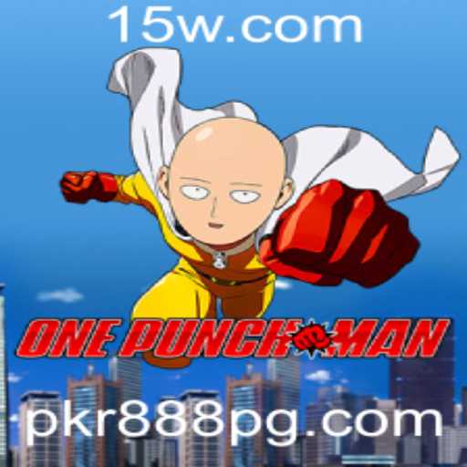 Explorando o Mundo do Jogo OnePunchMan com Enfoque em Pkr888